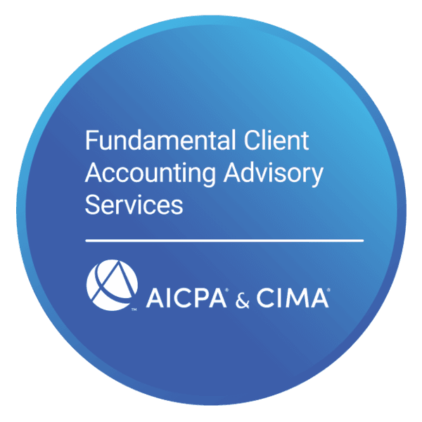 AICPA & CIMA Fundamental Client Accounting Advisory Services digital badge